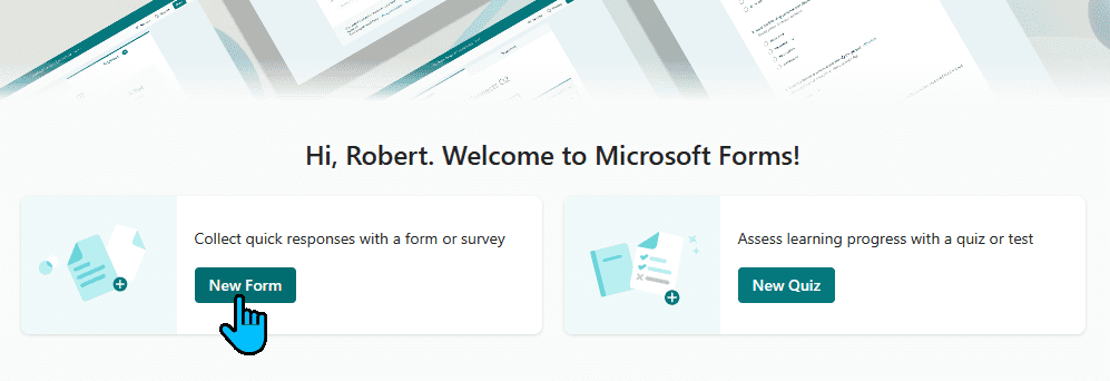 Clicking the New Form button from the welcome screen